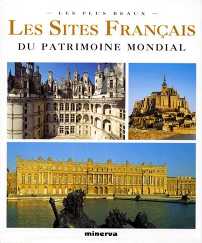 Les Sites français du patrimoine mondial book