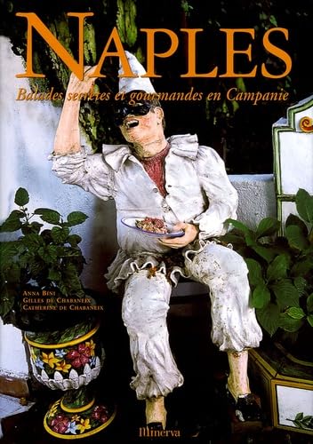 Naples: Balades secrètes et gourmandes en Campanie Books