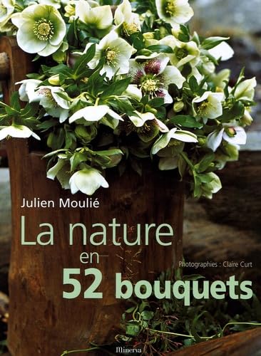 La Nature en 52 bouquets Books