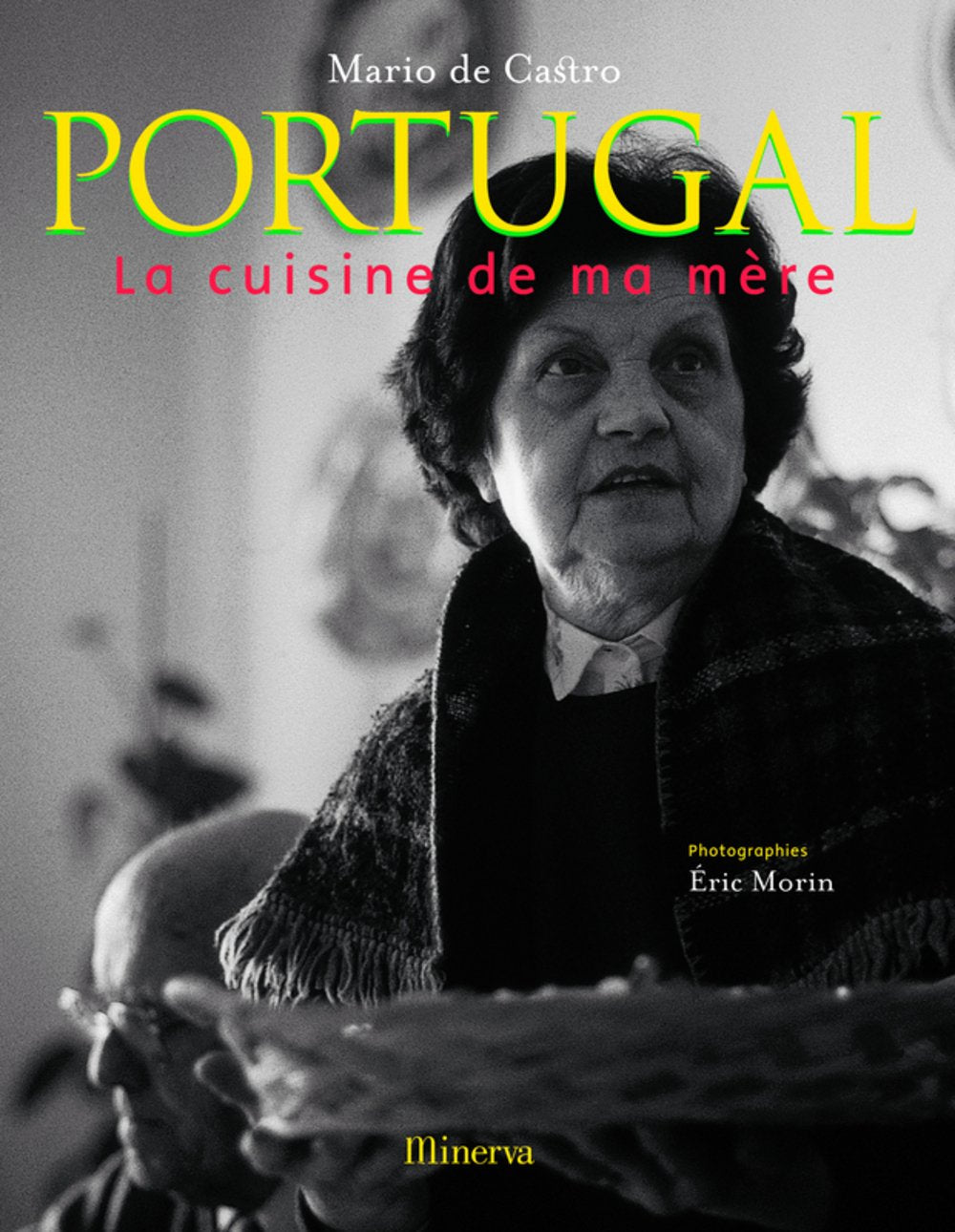 Portugal: La cuisine de ma mère Books