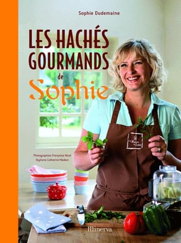 Les hachés gourmands de Sophie Books