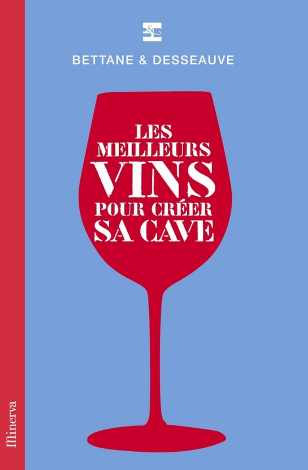 Les meilleurs vins pour créer sa cave book