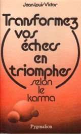 Transformez vos échecs en victoires 081794 (Yva Peyret) Books
