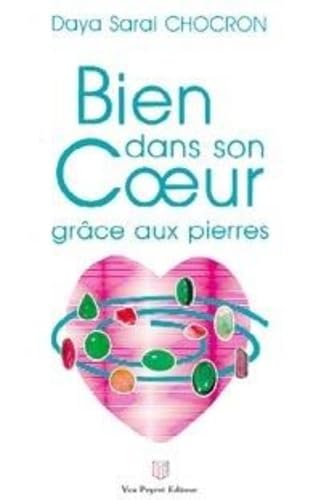 Bien dans son coeur grâce aux pierres Health, Nutrition & Fitness