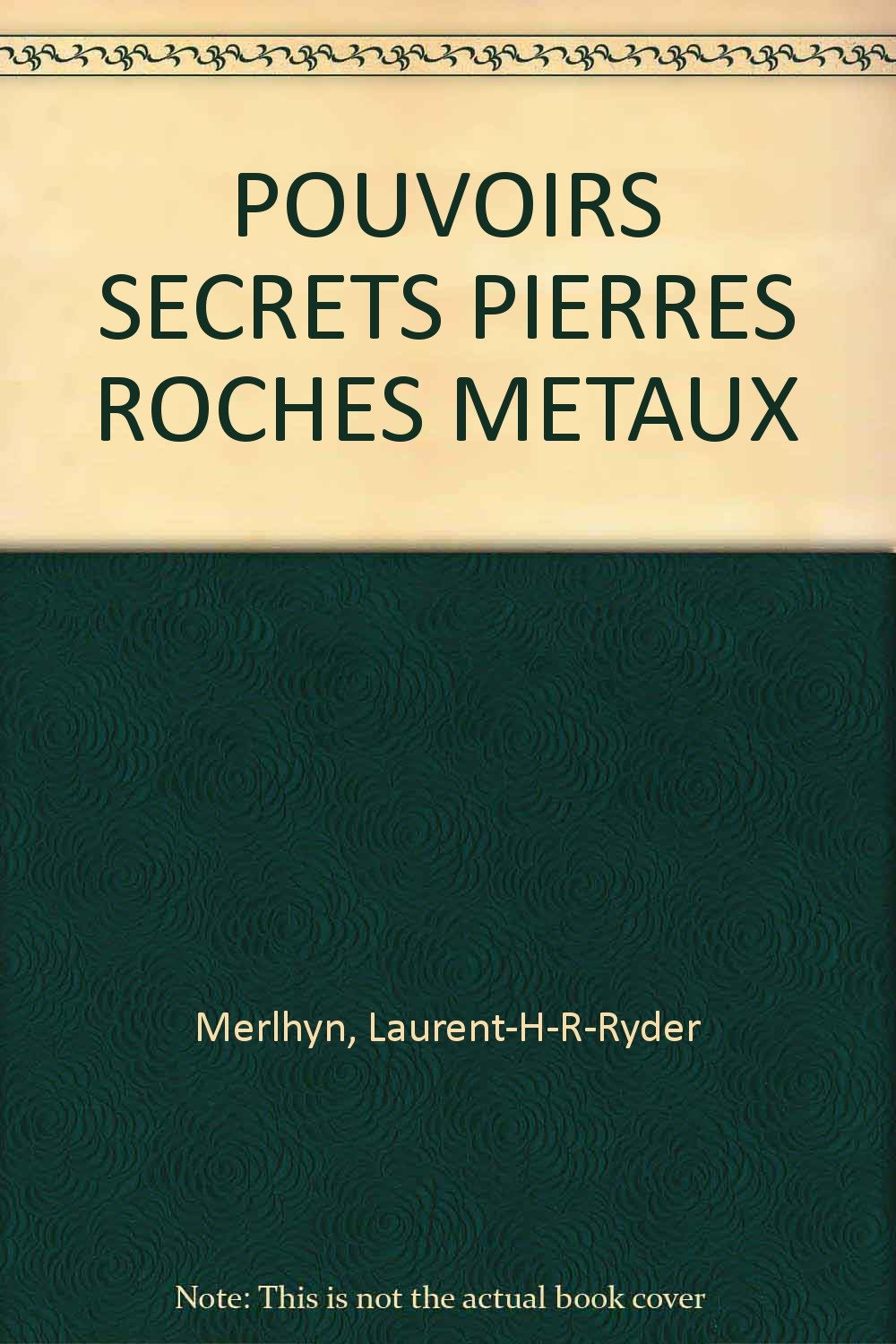 Les Pouvoirs Secrets des Pierres Health, Nutrition & Fitness
