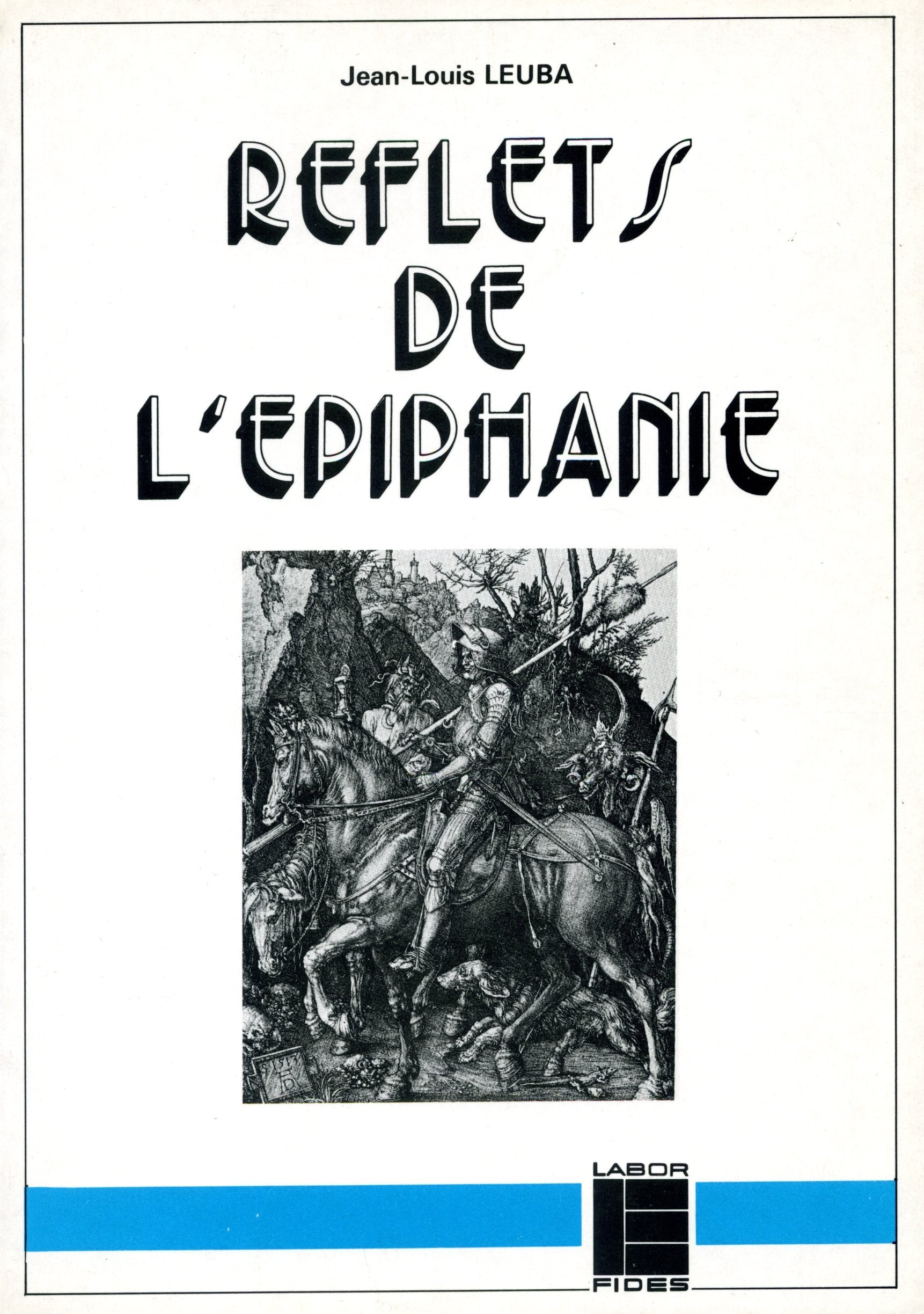 Reflets De L'Epiphanie. Traces De La Gloire De Dieu Dans L'Histoire, Dans La Culture Et Les Corps Books