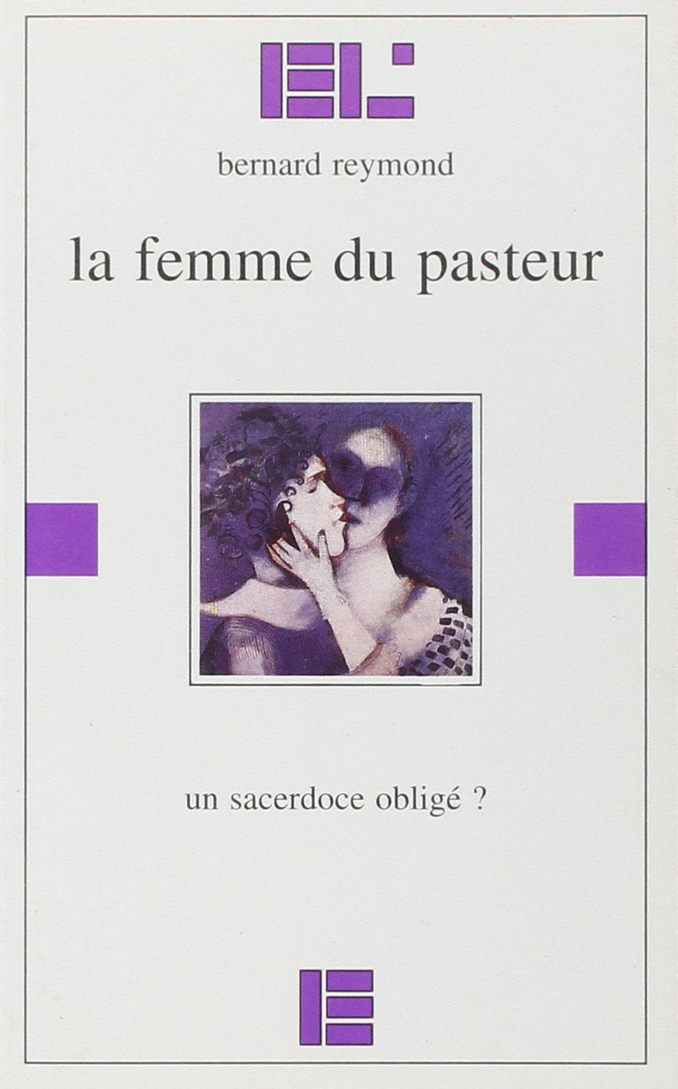 La Femme du pasteur : un sacerdoce obligé ? book