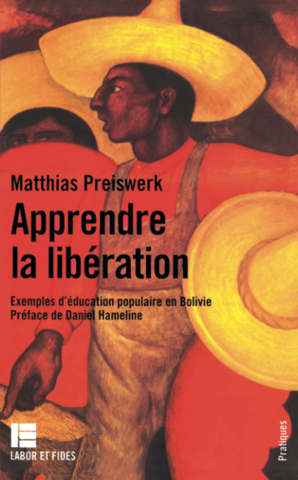 Apprendre la libération: Exemples d'éducation populaire en Bolivie (LF.THEOLOGIE) Religion & Esotericism