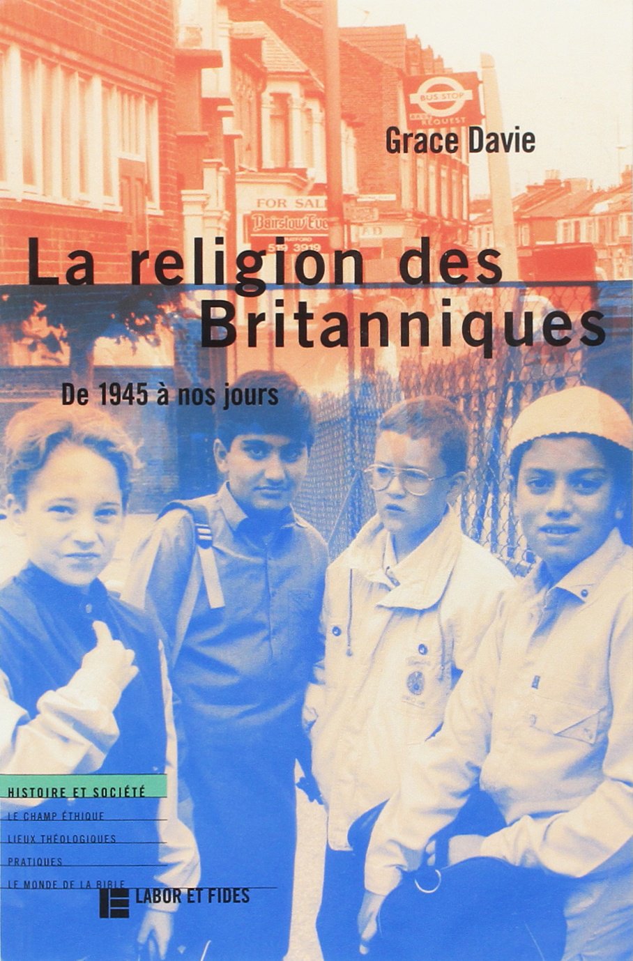 La religion des Britanniques: De 1945 à nos jours book