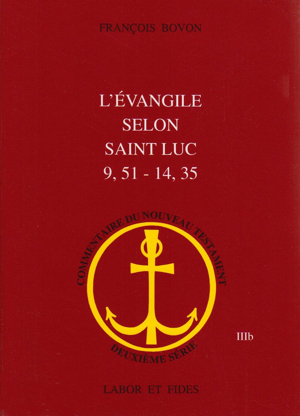 L'EVANGILE SELON SAINT-LUC 9,51-14,35 Books