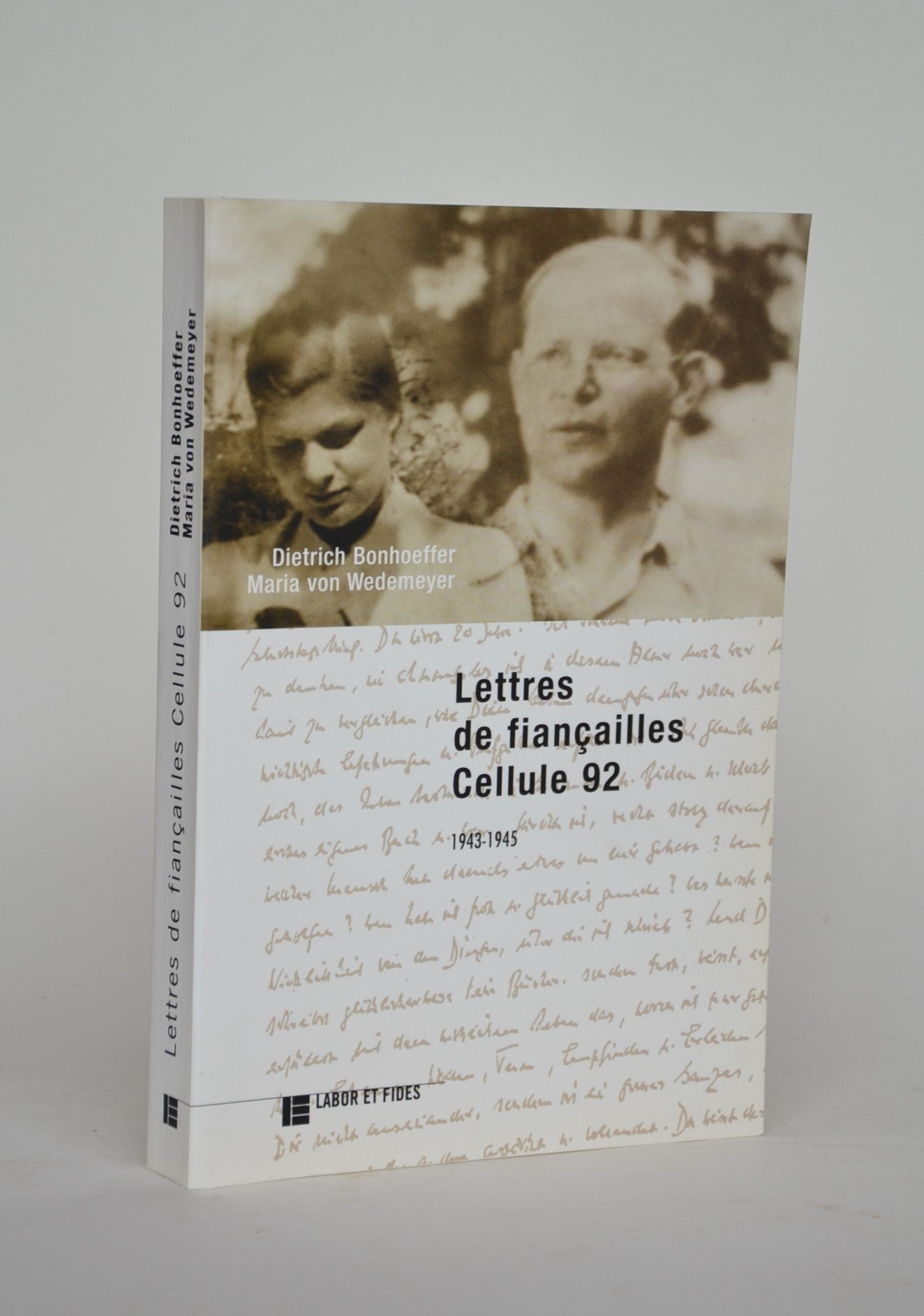 Lettres de fiançailles : cellule 92 : 1943-1945 book