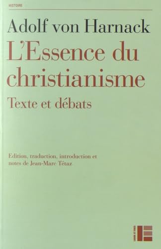 L'essence du christianisme: Textes et débats Philosophy