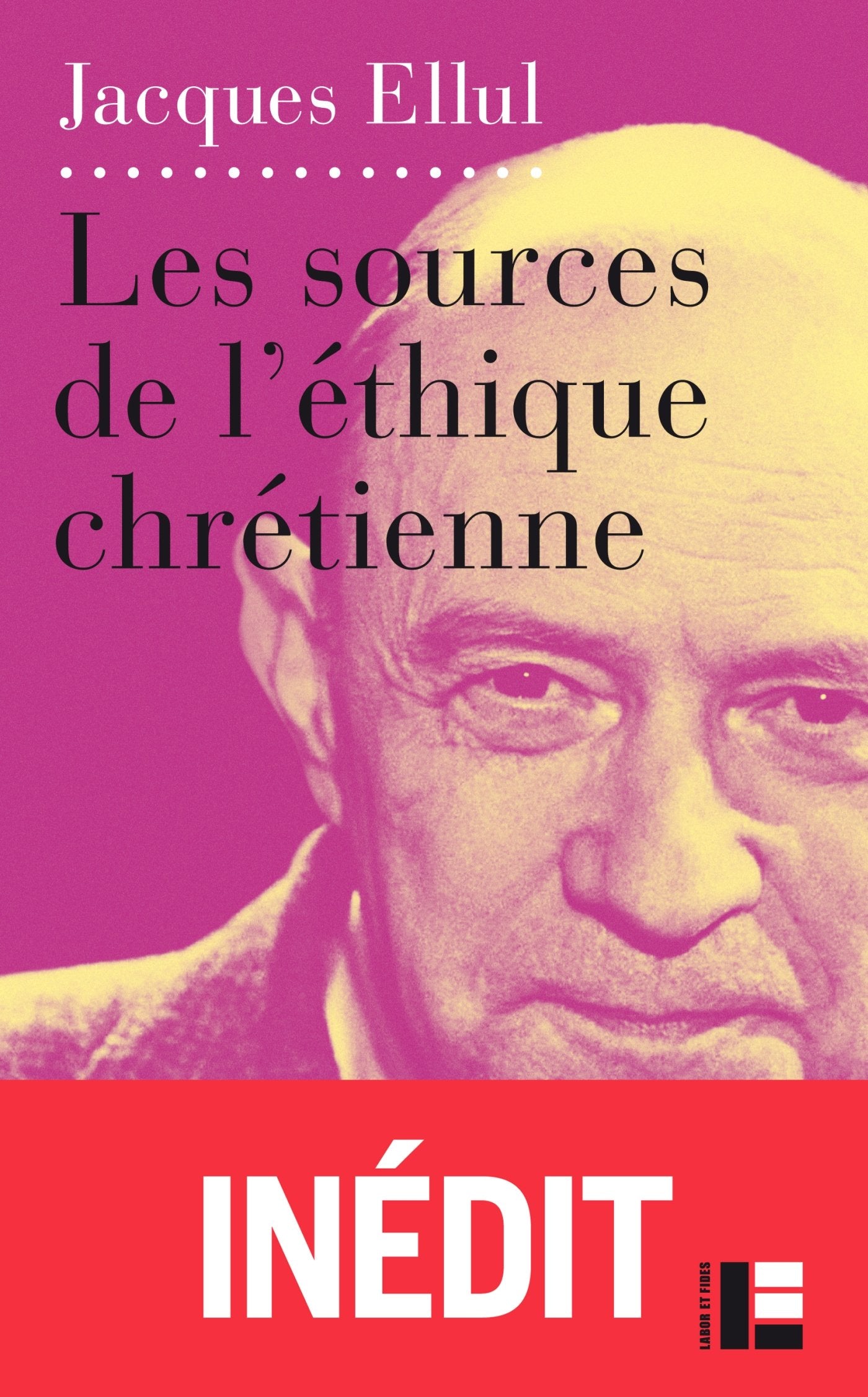Les sources de l'éthique chrétienne: Le vouloir et le faire book