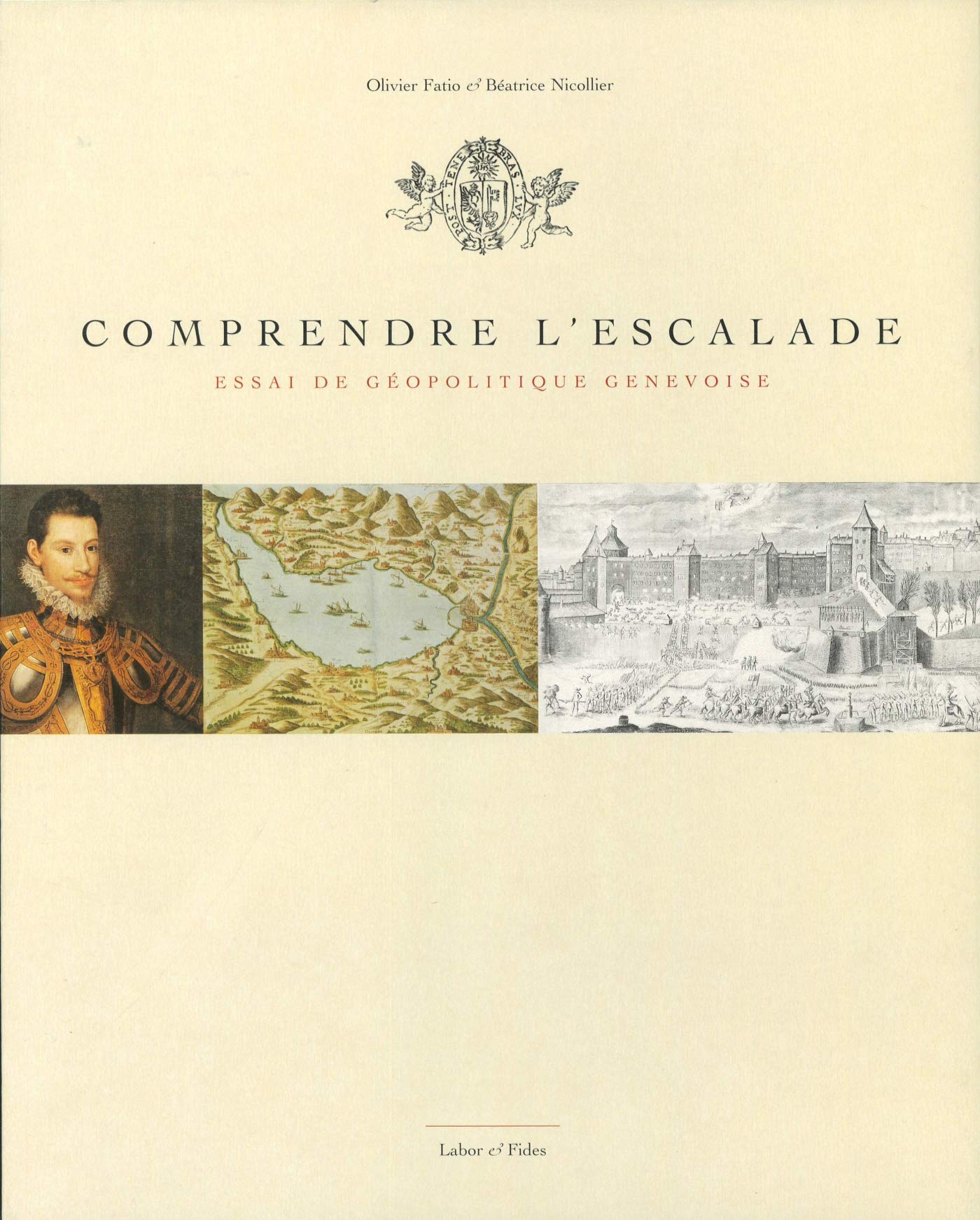 Comprendre l'Escalade: Essai de géopolitique genevoise book