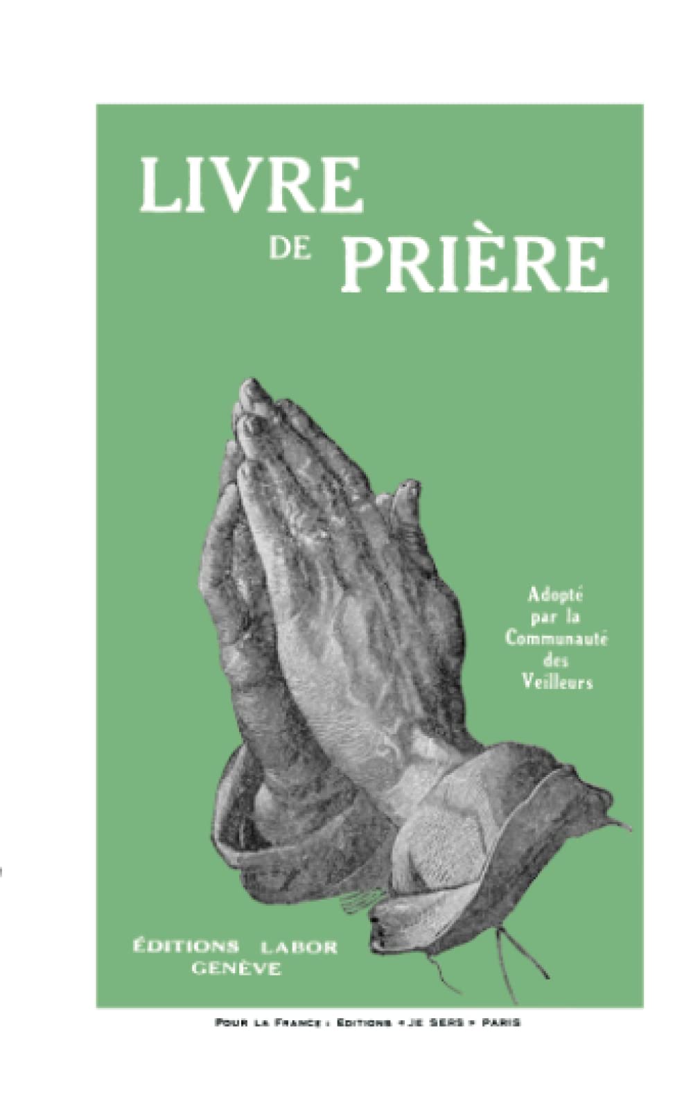 Livre de Prière : Lumière, flamme, parfums Religion & Esotericism