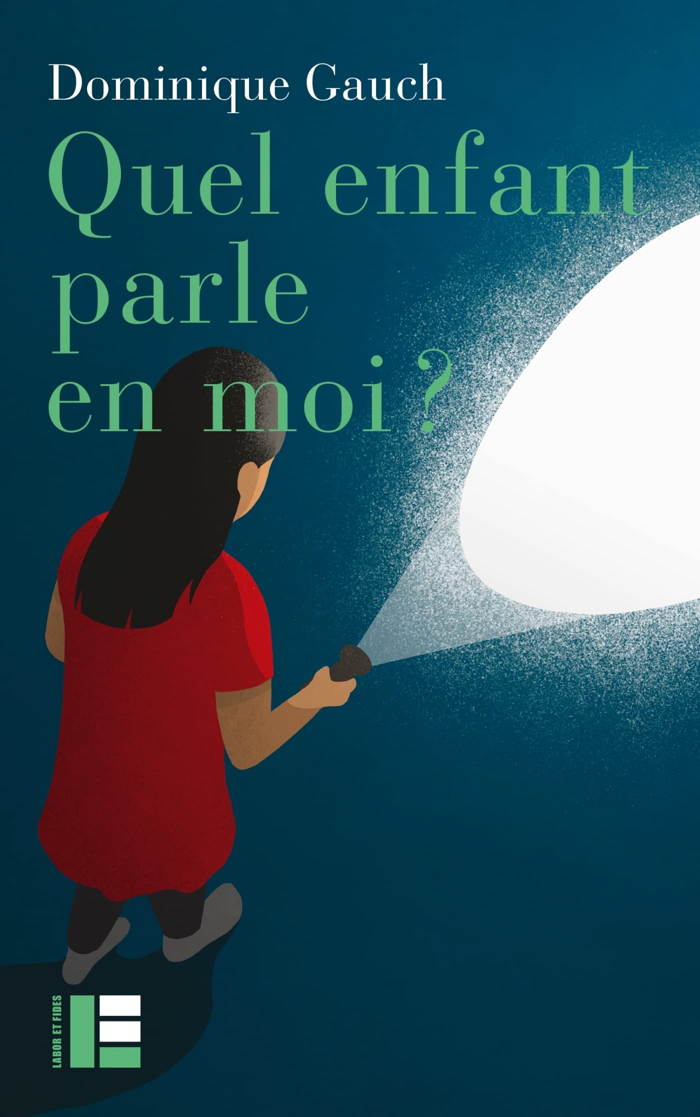 Quel enfant parle en moi ? Psychology