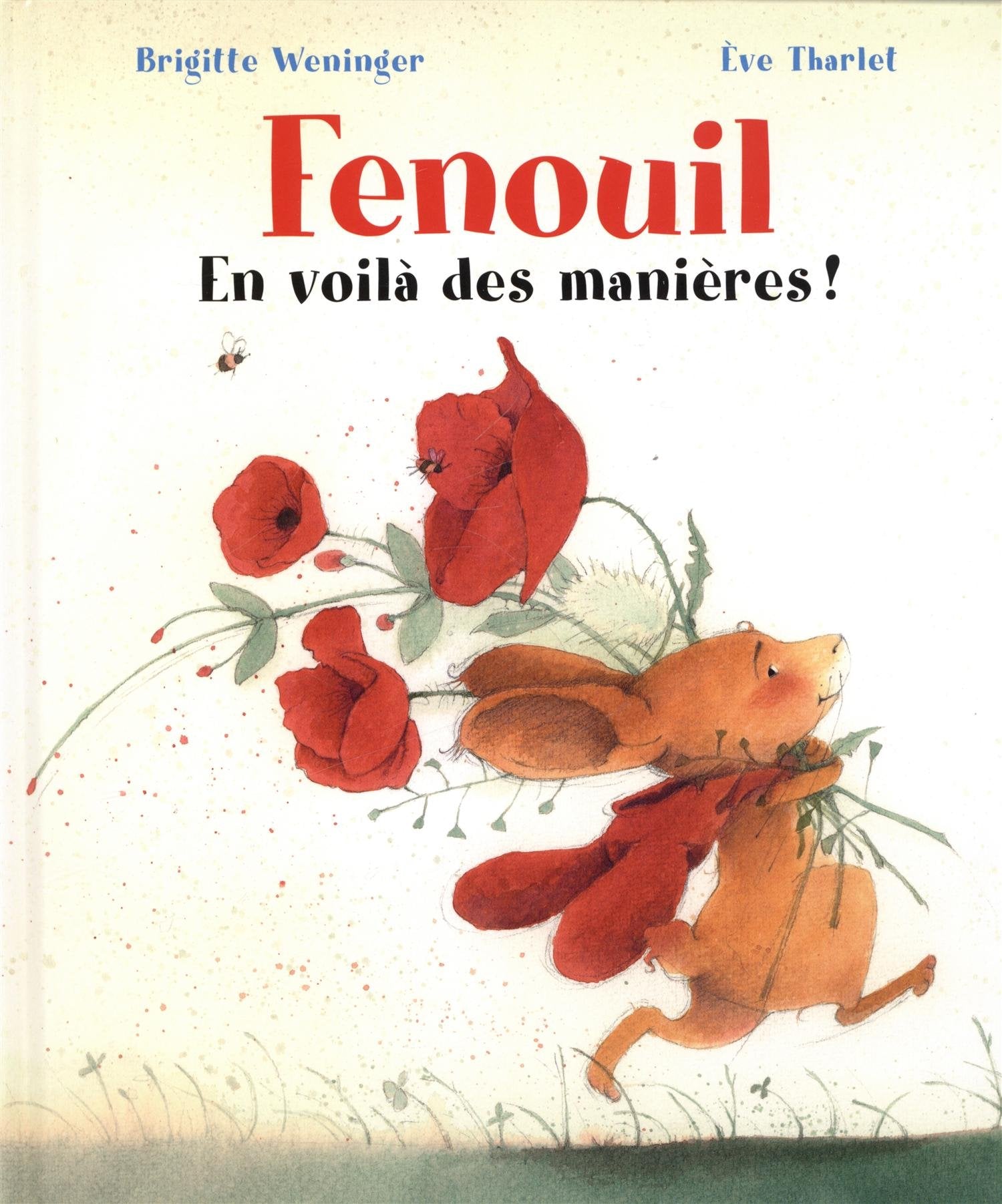 Fenouil - En voilà des manières Children's books