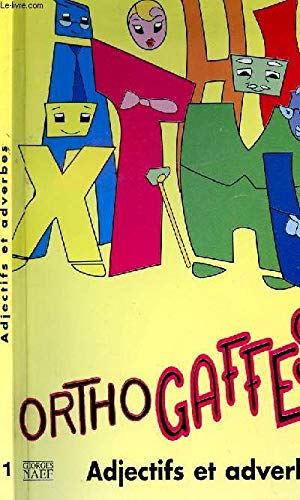 Ortho Gaffes Adjectifs Et Adverbes. Avec Cassette Video book