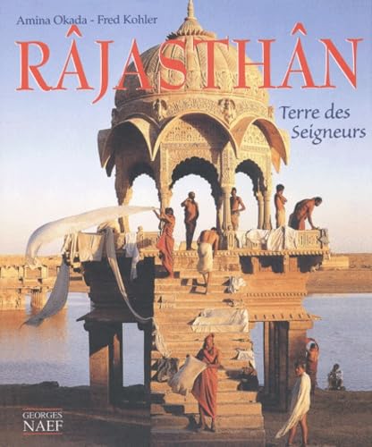 Râjasthân: Terre des seigneurs Books