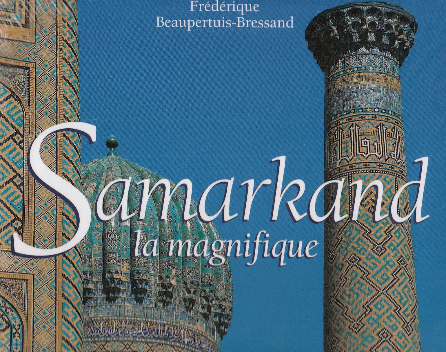 Samarkand la magnifique Film, Art & Culture