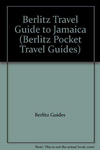 Berlitz Travel Guide to Jamaica (Berlitz Pocket Travel Guides) Leisure, Home & Garden