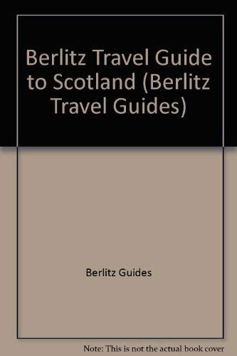 Berlitz Travel Guide to Scotland (Berlitz Travel Guides) Leisure, Home & Garden