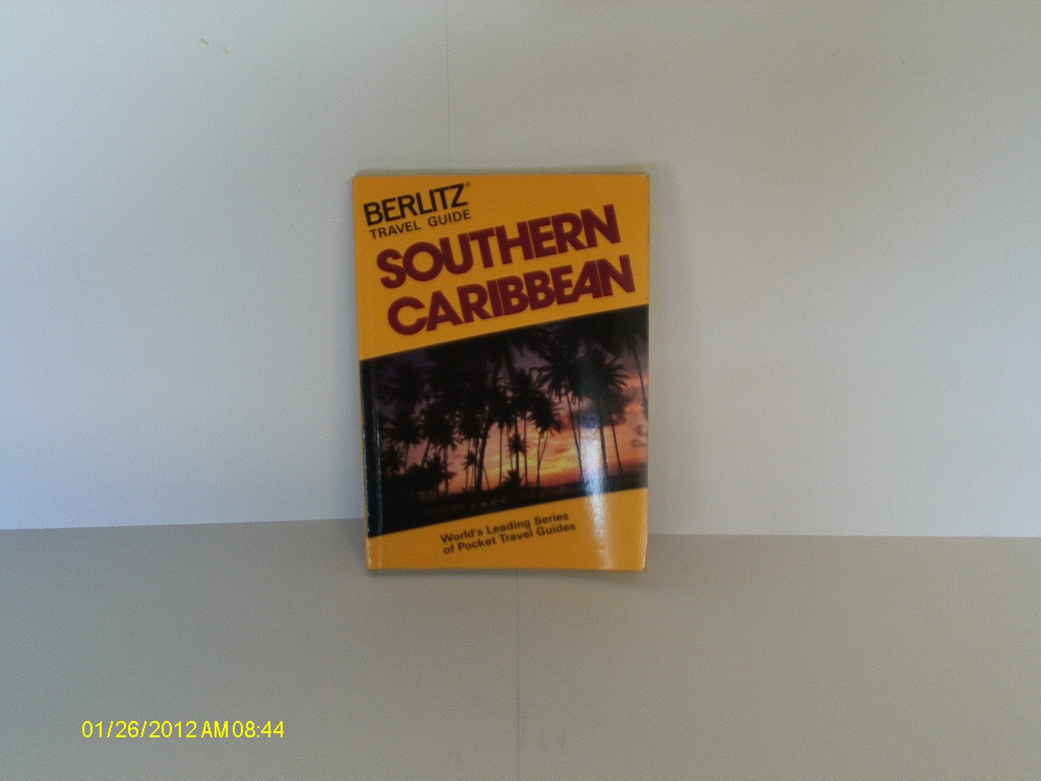 Southern Caribbean: Berlitz Travel Guide (Berlitz Travel Guides) Leisure, Home & Garden
