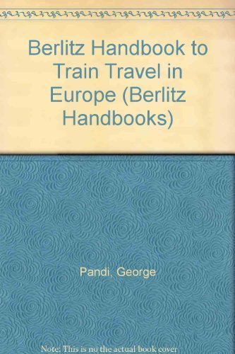 The Handbook to Train Travel in Europe Arts & Culture
