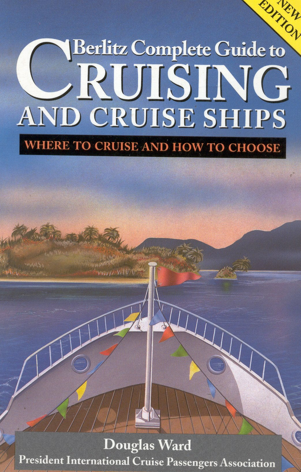 Berlitz Complete Guide to Cruising and Cruise Ships Leisure, Home & Garden
