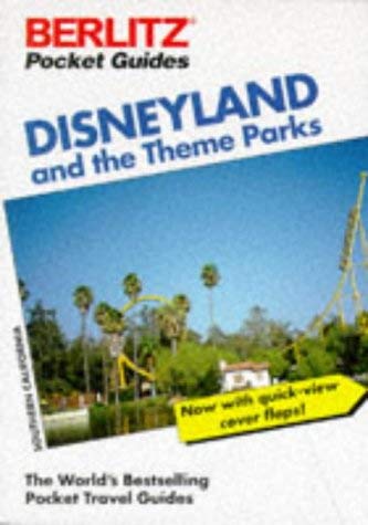 Berlitz Disneyland and the Theme Parks (Berlitz Pocket Guides) Travel