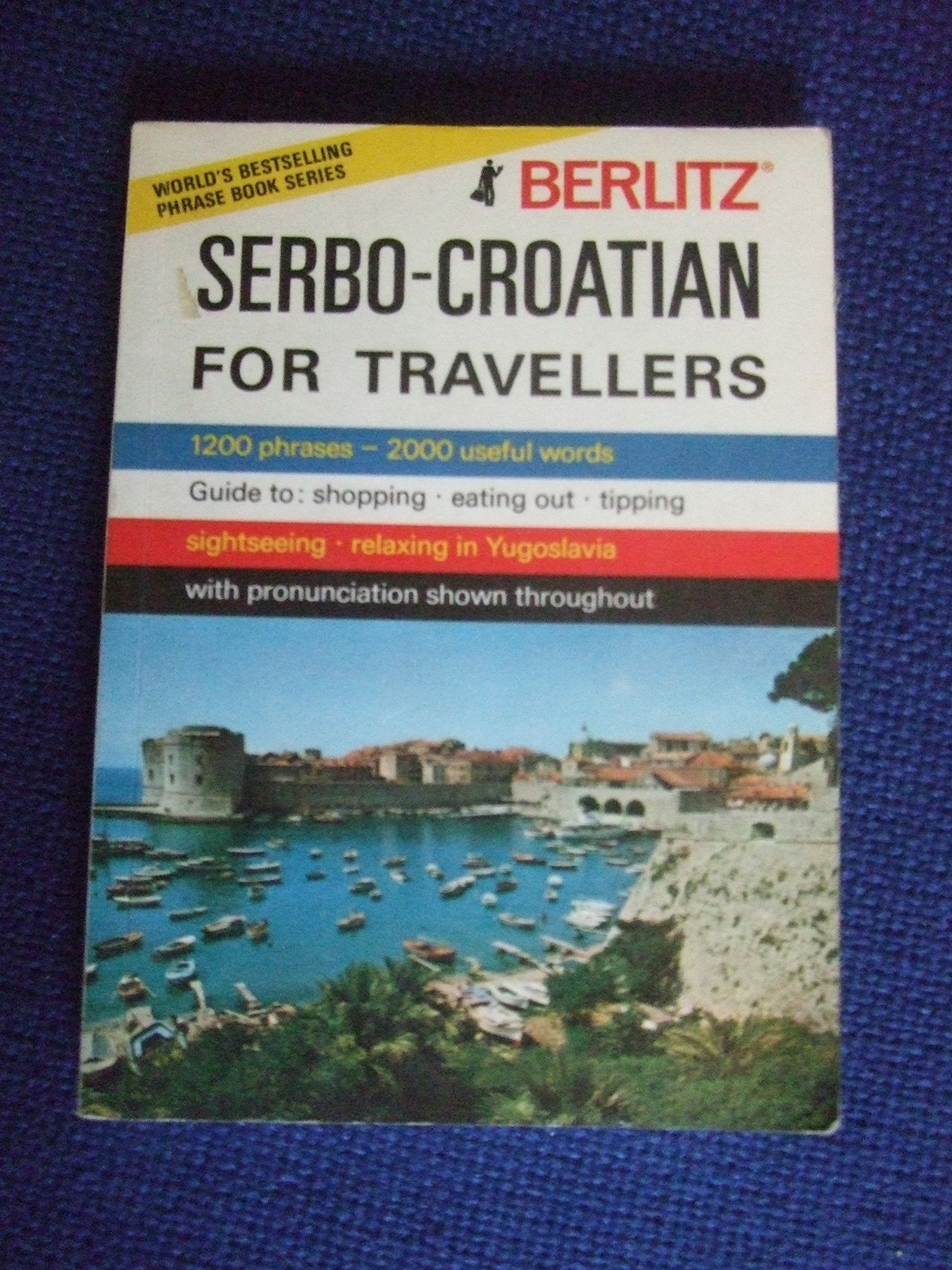 Serbo-Croatian for Travellers (Berlitz) Foreign Languages ​​& Dictionaries
