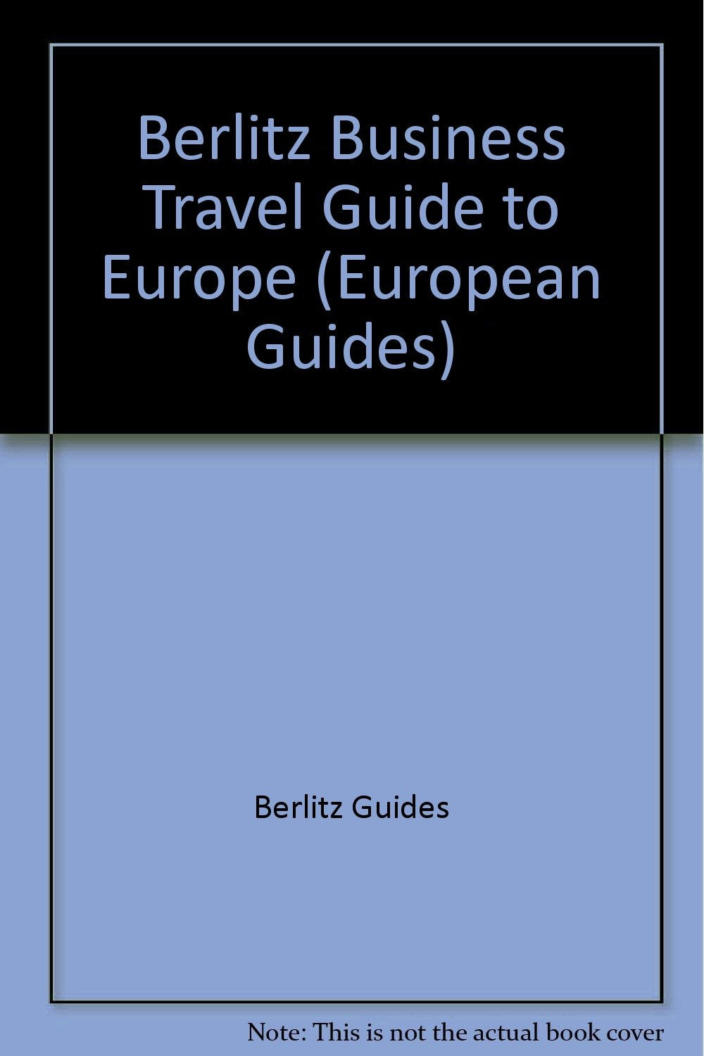 Berlitz Business Travel Guide to Europe book