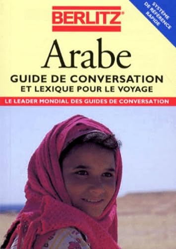 Berlitz Phrase Book : Arabic: Guide de conversation et lexique pour le voyage Books