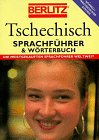 Berlitz Tschechisch. Sprachführer und Wörterbuch. Mit Schnell- Nachschlage- System Books