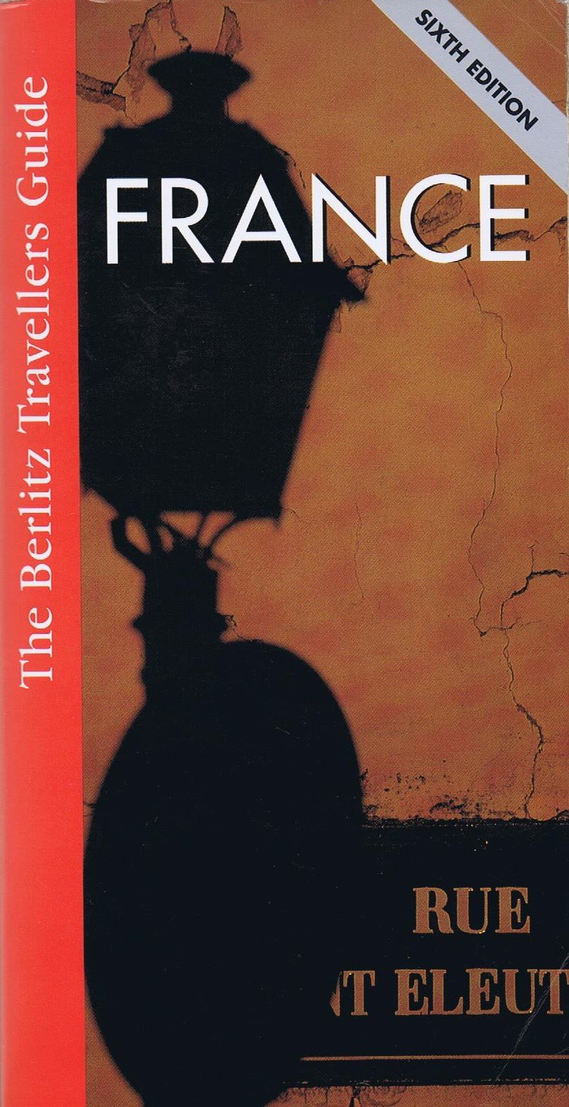 The Berlitz Travellers Guide to France book