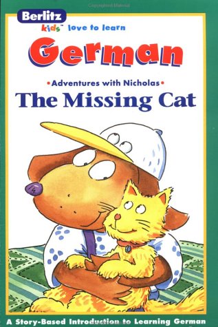 The Missing Cat (Die verschwundene Kattze) Berlitz Kids Love To Learn (German Edition) Foreign Languages ​​& Dictionaries