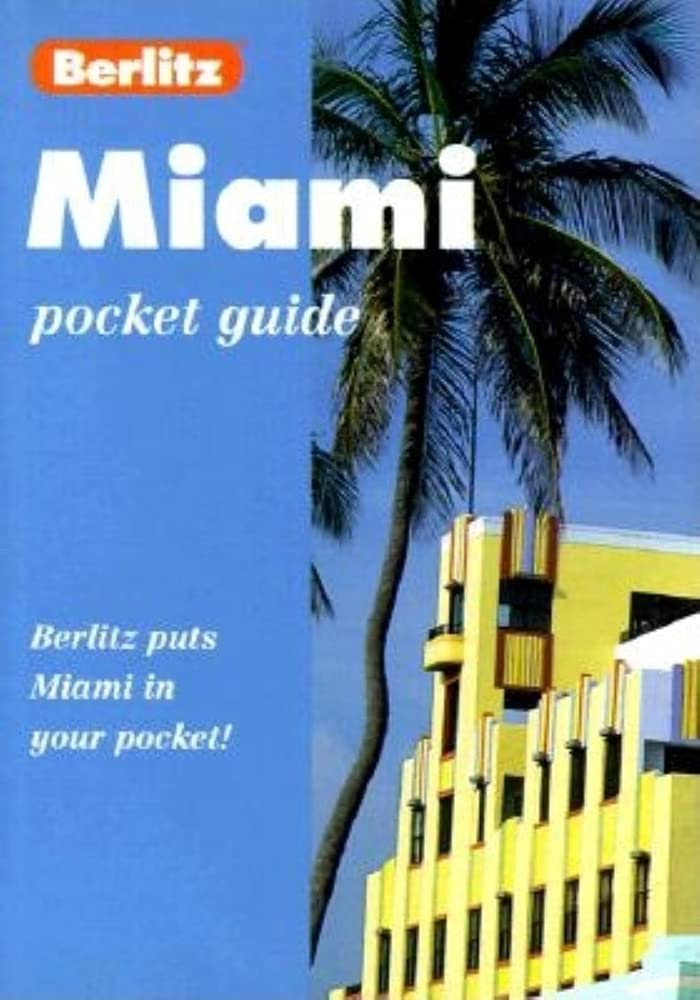 Berlitz Miami Pocket Guide (Berlitz Pocket Guides) Travel