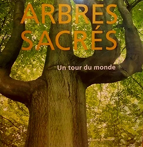 Arbres sacrés - Un tour du monde book