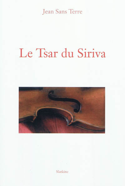 Product Image: Le tsar du Siriva