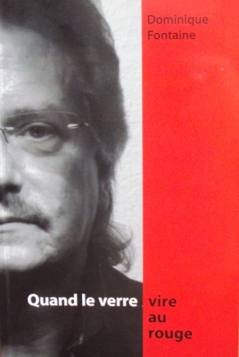 Quand le verre vire au rouge Books