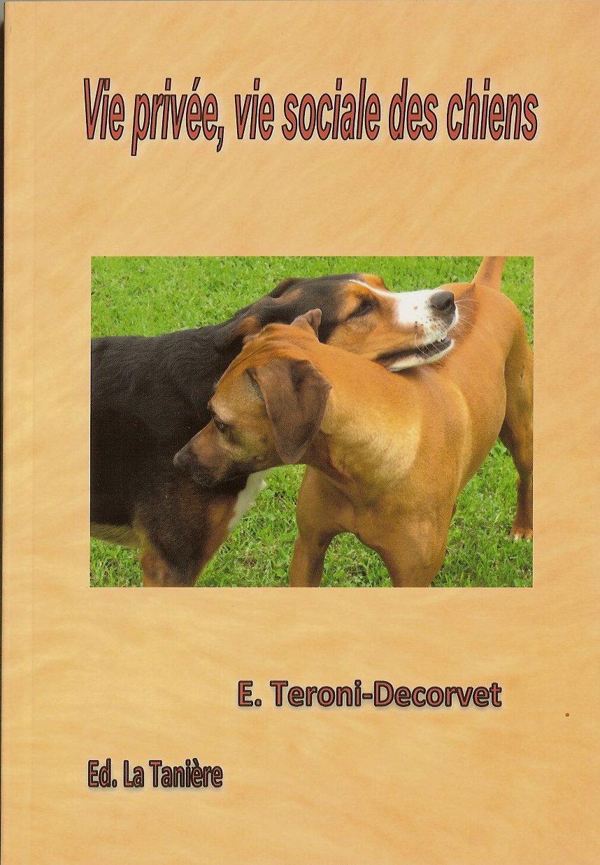 Vie privée, vie sociale des chiens. Books