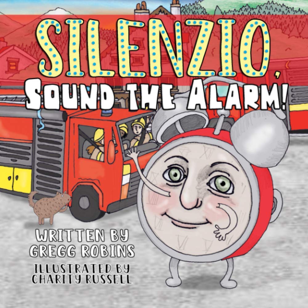 Silenzio, Sound the Alarm! Novels & Short Stories
