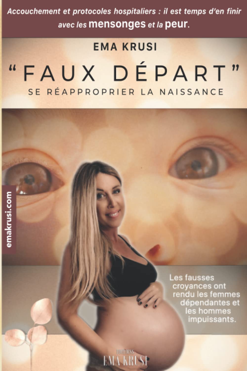 Faux Départ: Se réapproprier la naissance Medicine