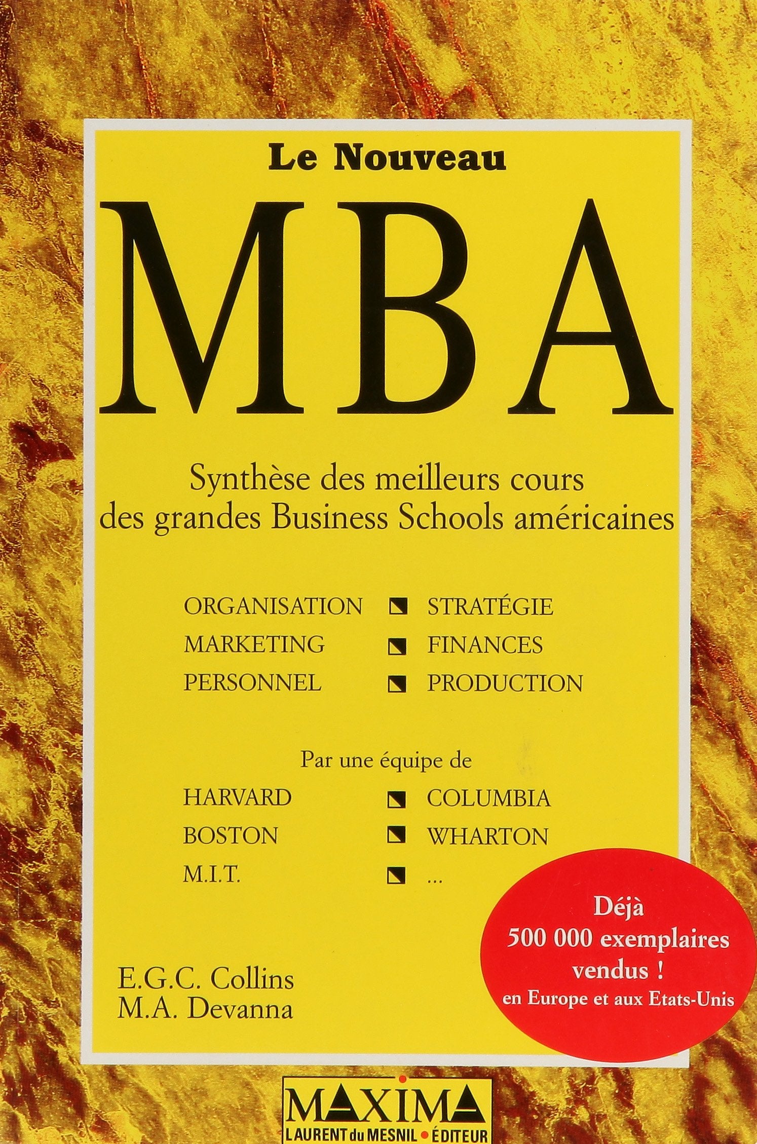 Le nouveau MBA: Synthèse des meilleurs cours des grandes business schools américaines book