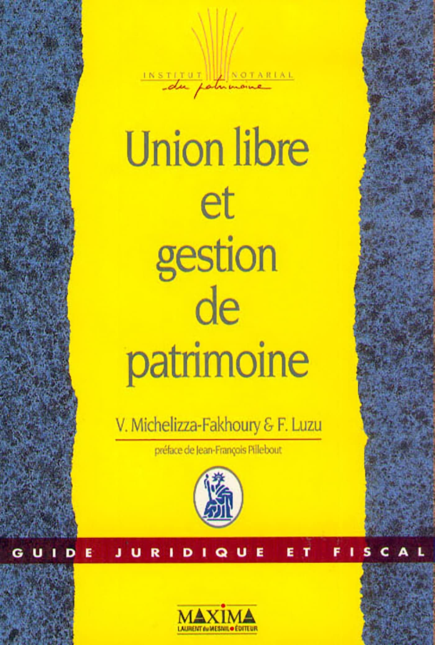 Union libre et gestion de patrimoine book