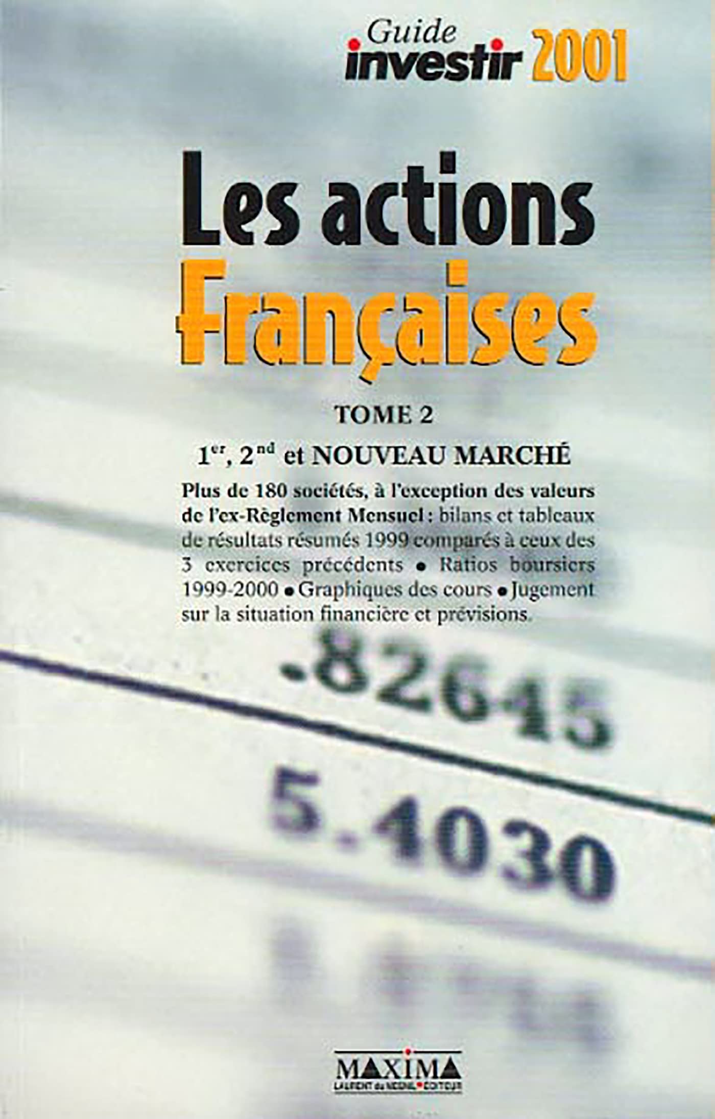 Guide investir 2001 : Les actions françaises, tome 2 book