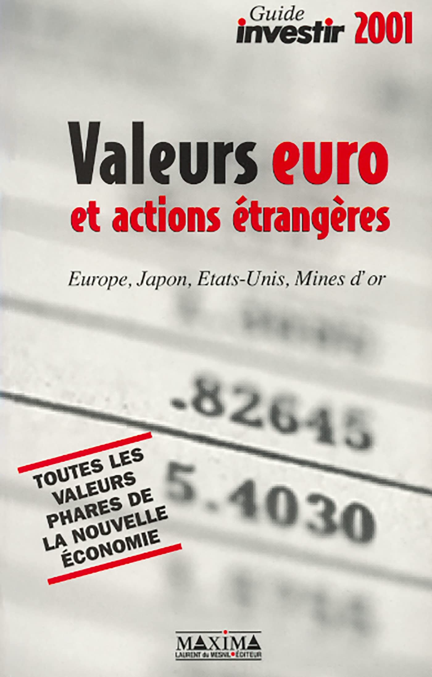 Le Guide investir 2001 : Valeurs euro et actions étrangères book