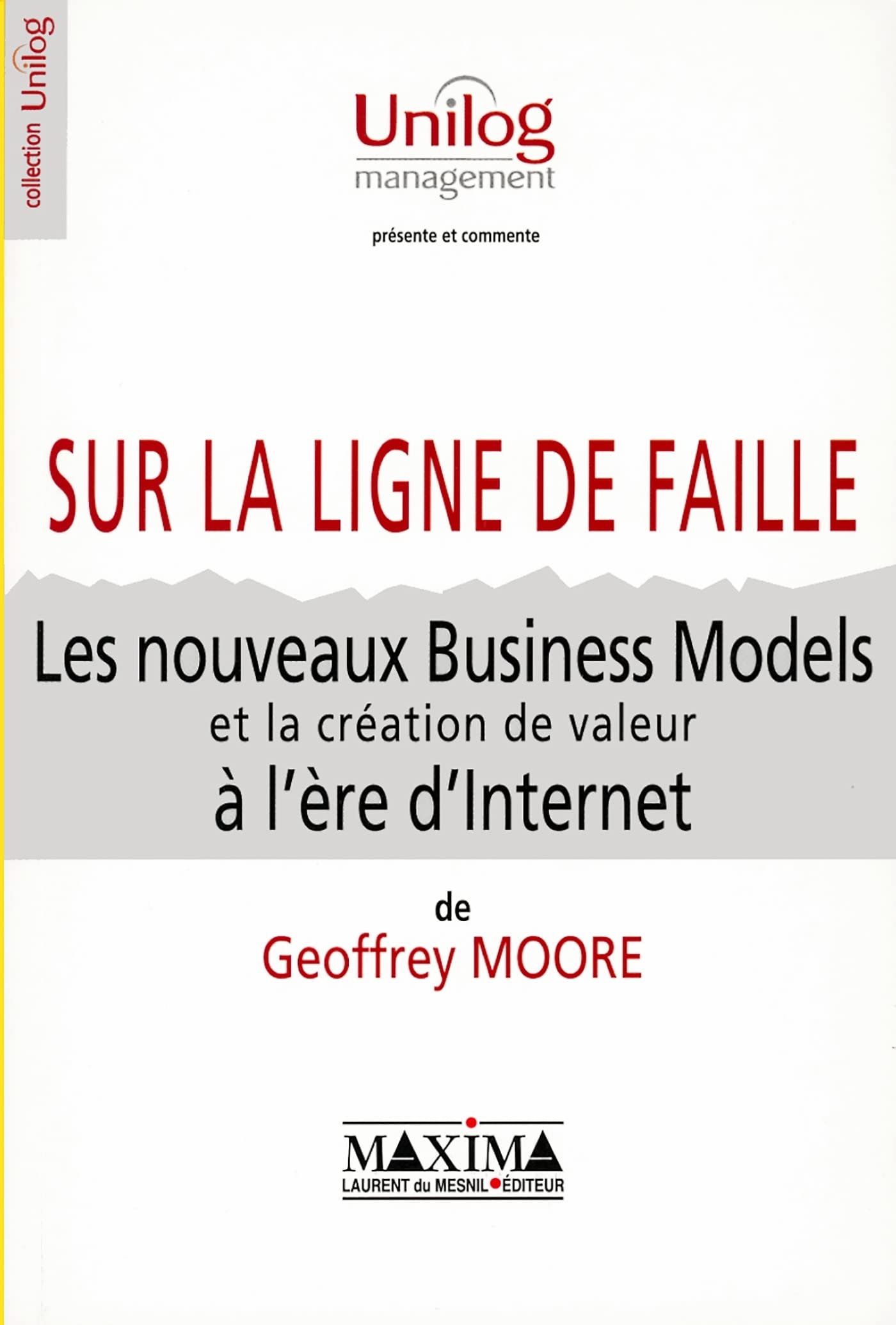 Les nouveaux business-models et la création de valeur à l'ère d'Internet sur la ligne de faille Business, Finance & Career