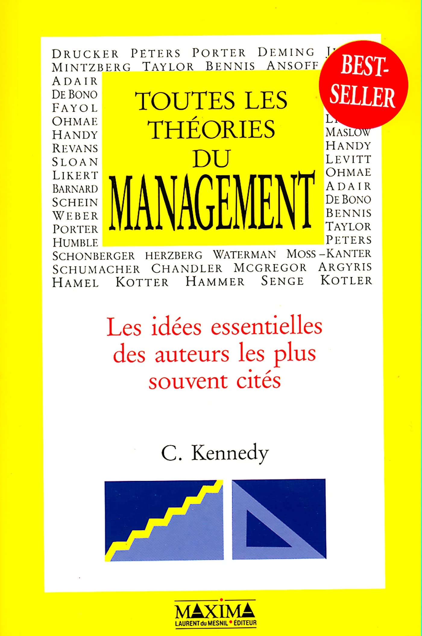 Toutes theories management - 2e éd. NP: Les idées essentielles des auteurs les plus souvent cités Business, Finance & Career