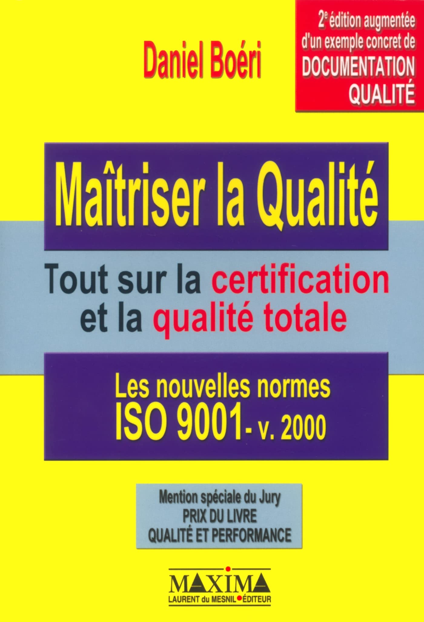 Maîtriser la qualité : Tout sur la certification et la qualité, 2e édition book